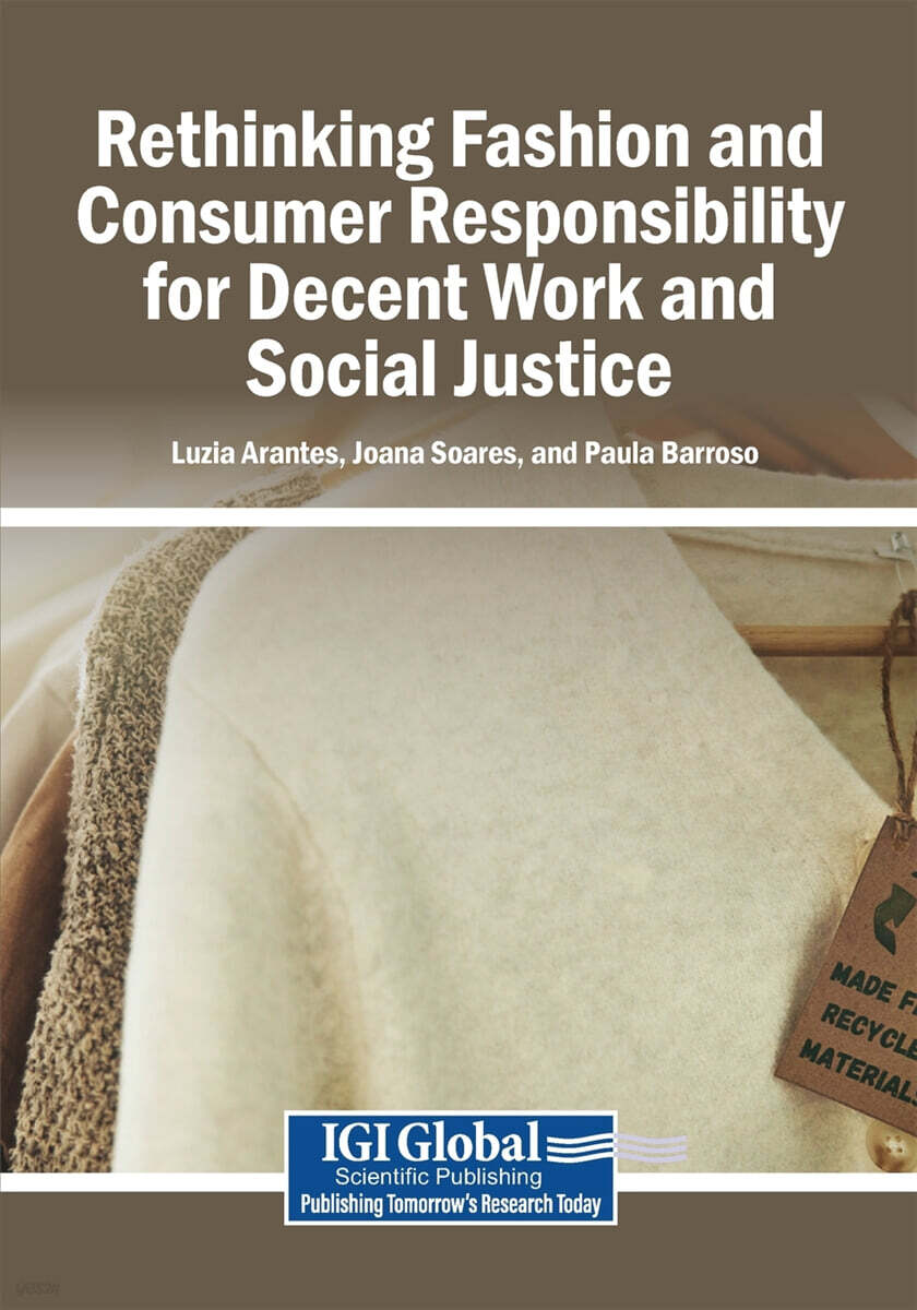 Rethinking Fashion and Consumer Responsibility for Decent Work and Social Justice