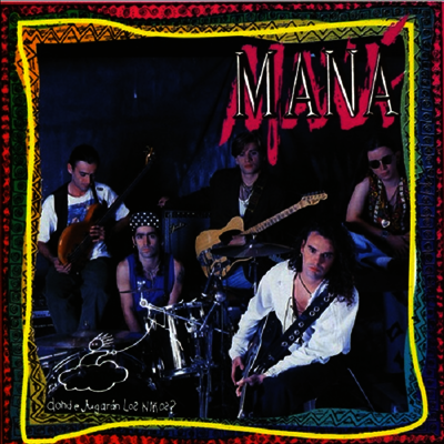 Mana — Donde Jugaran Los Nios 앨범 커버