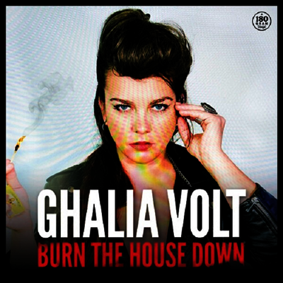 Ghalia Volt - Burn The House Down (LP)