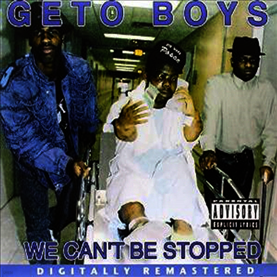 Geto Boys — We Can't Be Stopped 앨범 커버