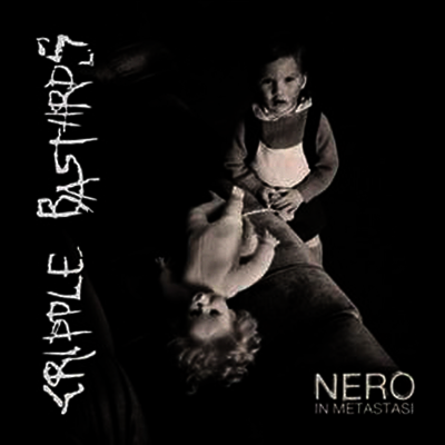 Cripple Bastards — Nero In Metastasi 앨범 커버