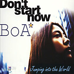 보아 (BoA) - Don't Start Now : Jumping Into The World