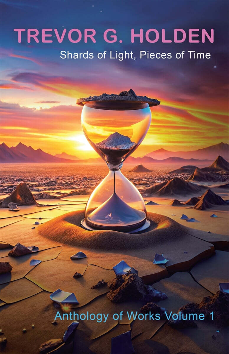 Shards of Light, Pieces of Time