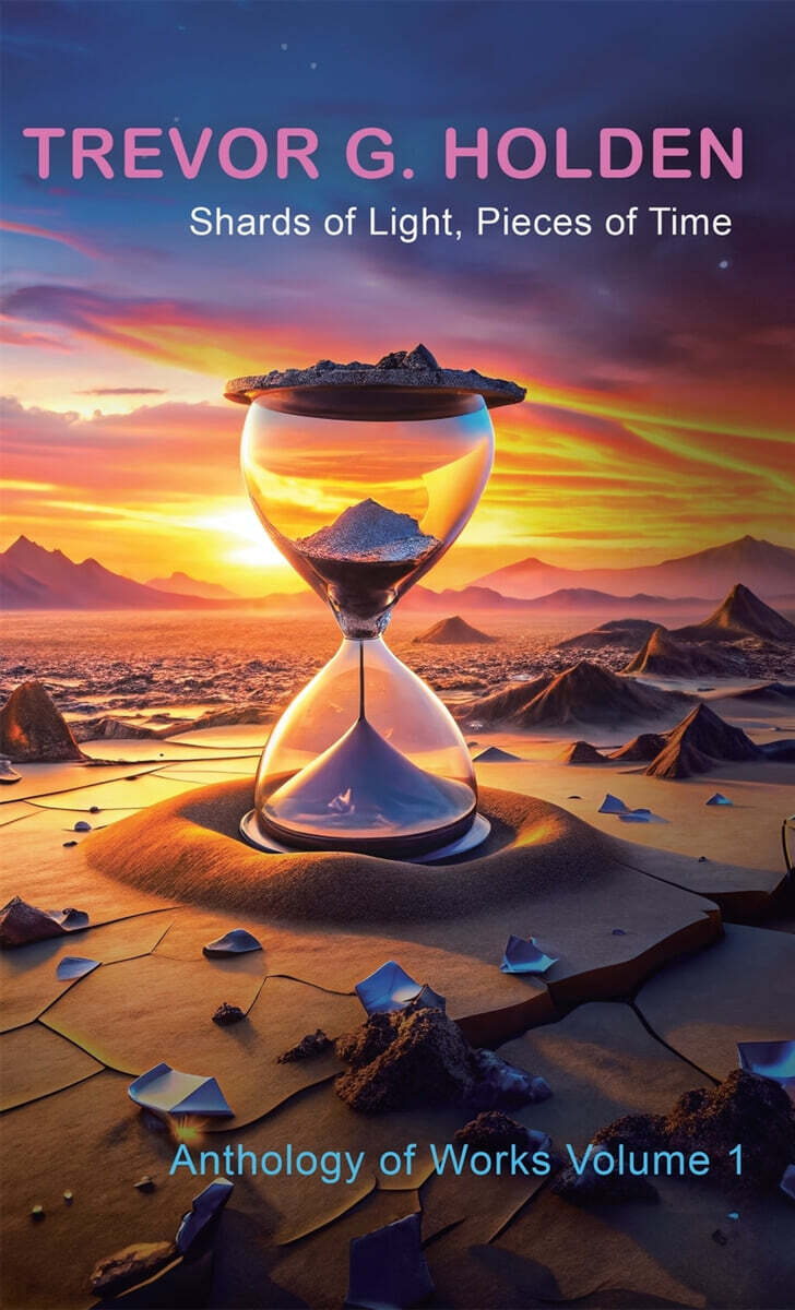 Shards of Light, Pieces of Time