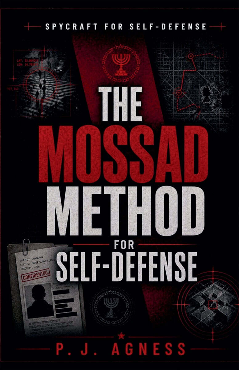 The Mossad Method for Self-Defense