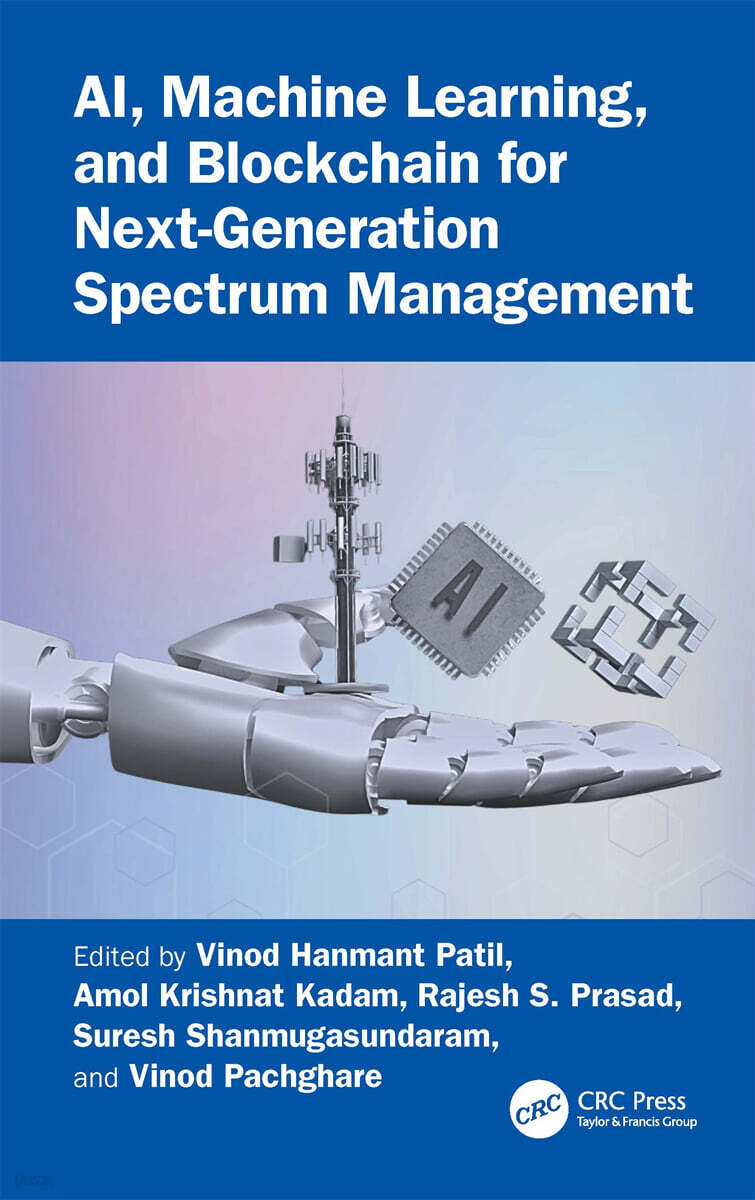 AI, Machine Learning, and Blockchain for Next-Generation Spectrum Management