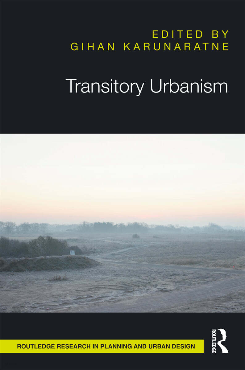Transitory Urbanism