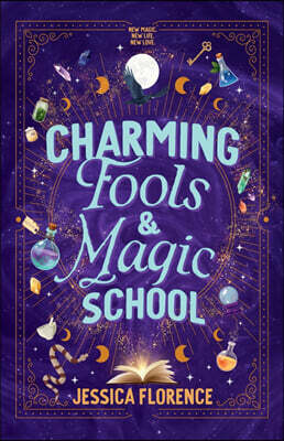 Charming Fools and Magic School