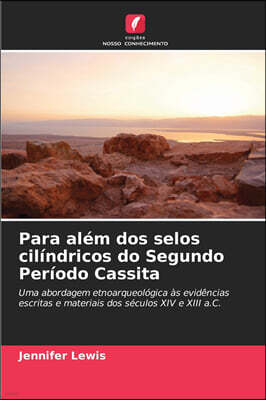 Para alem dos selos cilindricos do Segundo Periodo Cassita