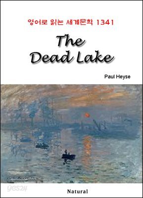 The Dead Lake - 영어로 읽는 세계문학 1341
