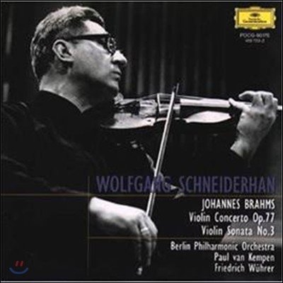 Wolfgang Schneiderhan : ̿ø ְ, ̿ø ҳŸ 3 (Brahms: Violin Concerto Op.77, Violin Sonata No.3)