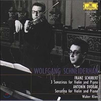 Wolfgang Schneiderhan Ʈ: ̿ø ҳŸ 1, 2, 3 / 庸: ҳƼ (Schubert : Violin Sonatas No.1, 2, 3 / Dvorak : Sonatine)