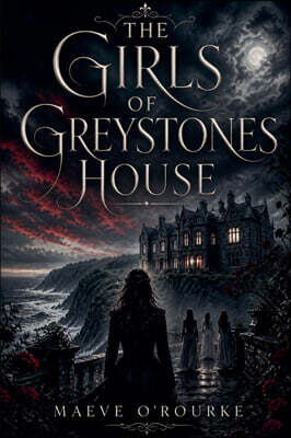 Black Bell Books The Girls of Greystones House