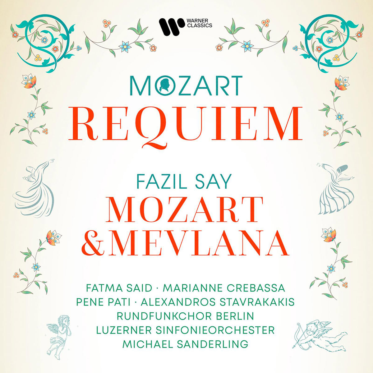 Michael Sanderling 모차르트: 레퀴엠 / 파질 세이: 모차르트와 메블라나 (Mozart: Requiem / Say: Mozart) [LP]