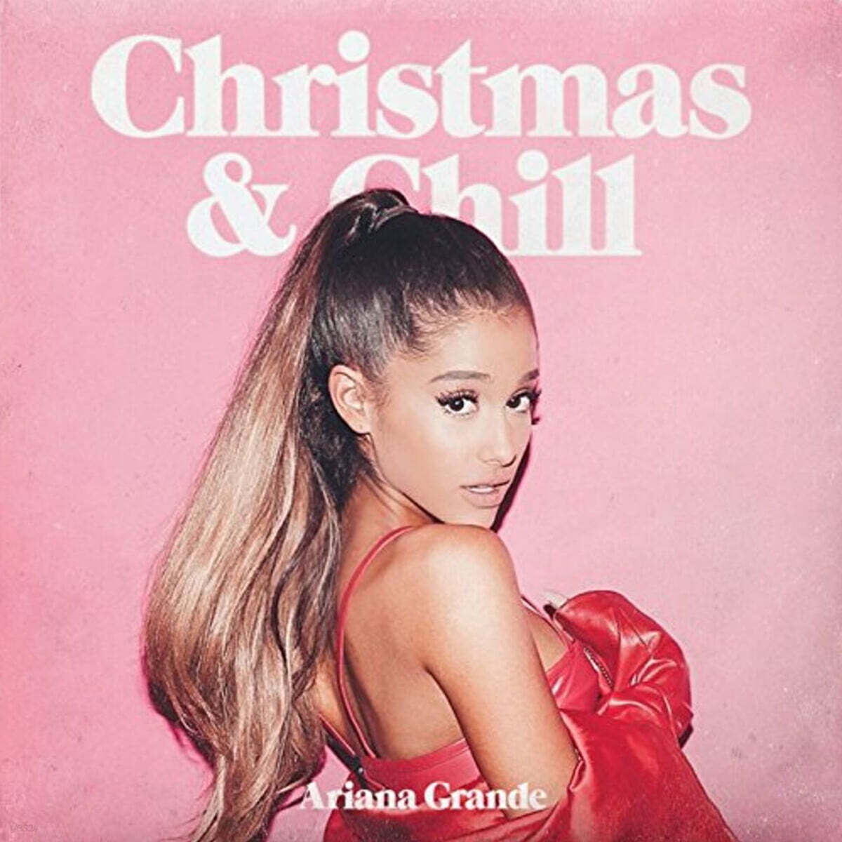 Ariana Grande (아리아나 그란데) - Christmas & Chill