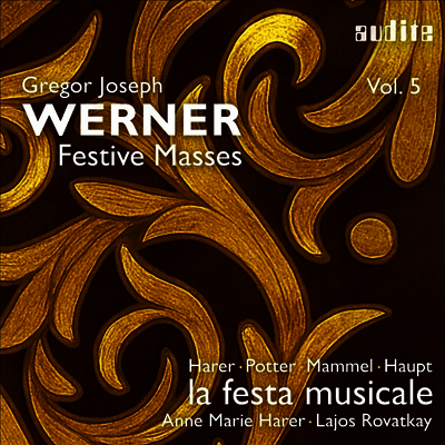 베르너: 종교 음악 5집 (Werner: Festive Masses, Vol. 5)(CD) - Anne Marie Harer