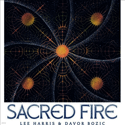 Lee Harris,Davor Bozic — Sacred Fire 앨범 커버