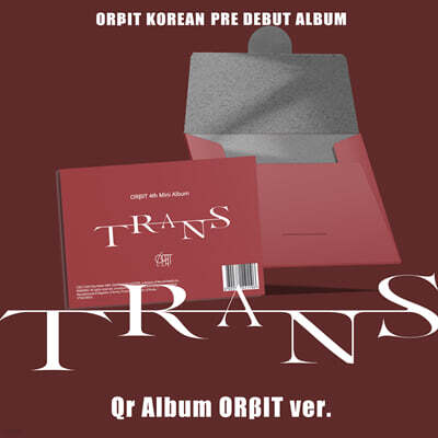 Orbit (ORβIT) - 4th Mini Album [TRANS][QR Album][ORβIT ver.]