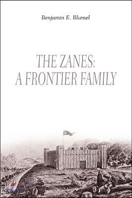 The Zanes: A Frontier Family