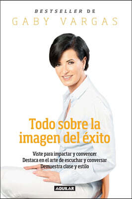 Random House Todo sobre la imagen del exito / Projecting an Image of Success