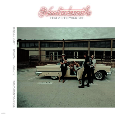 Needtobreathe — Forever On Your Side (Niles City Sound Sessions) 앨범 커버