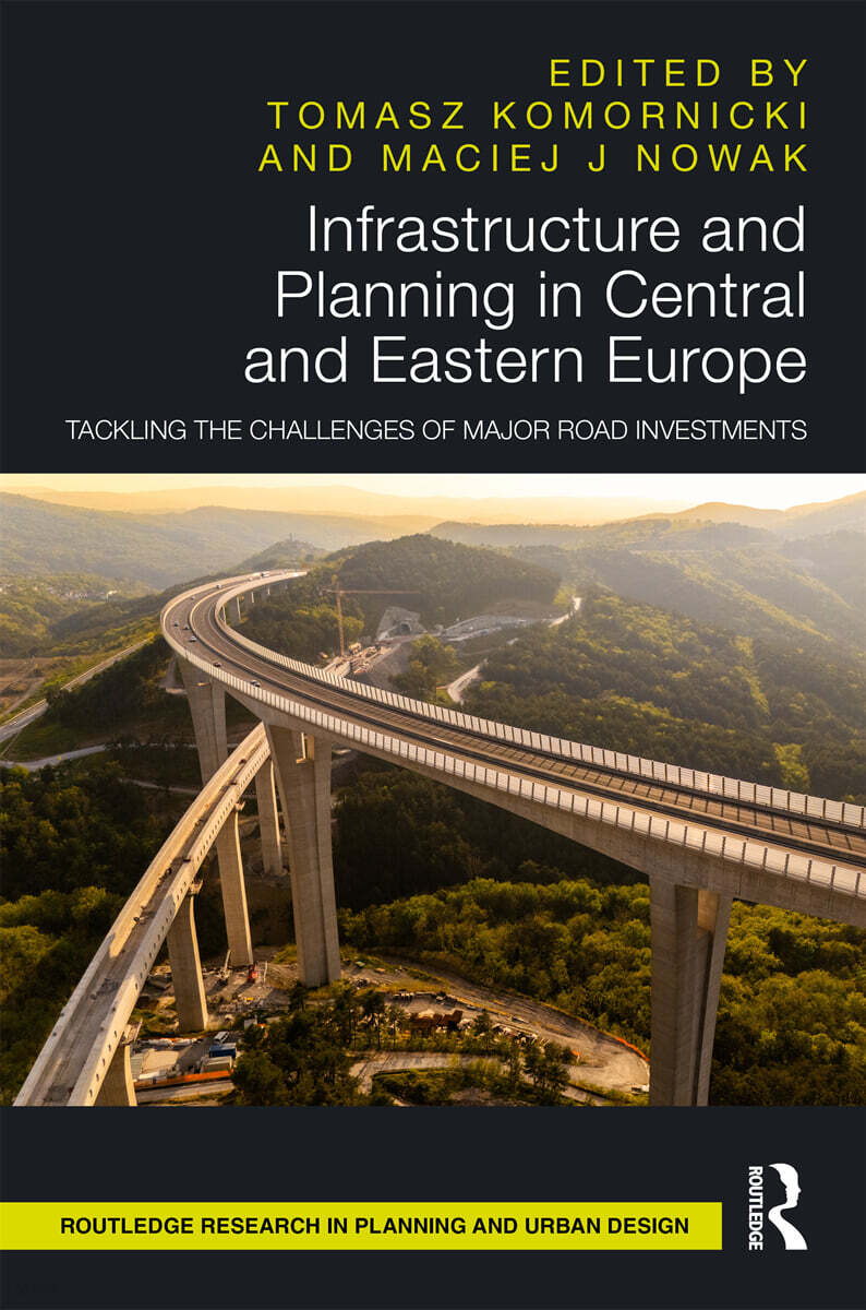 Infrastructure and Planning in Central and Eastern Europe