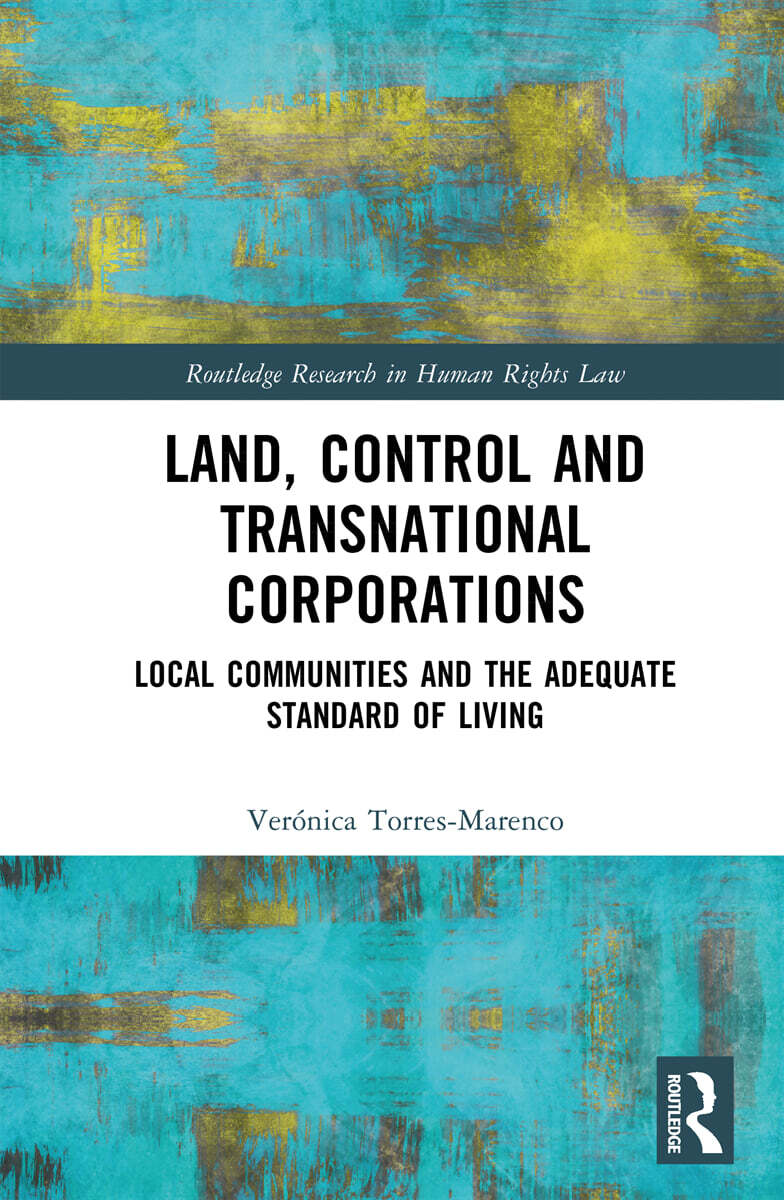 Land, Control and Transnational Corporations