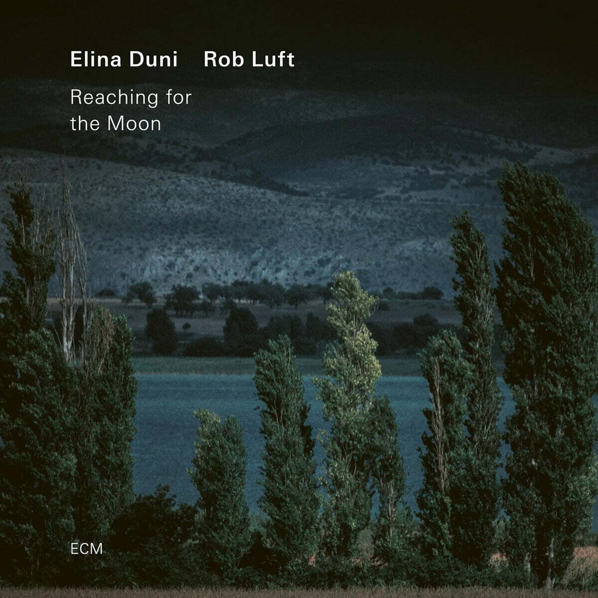 Elina Duni / Rob Luft (엘리나 두니 / 롭 루프트)- Reaching for the Moon