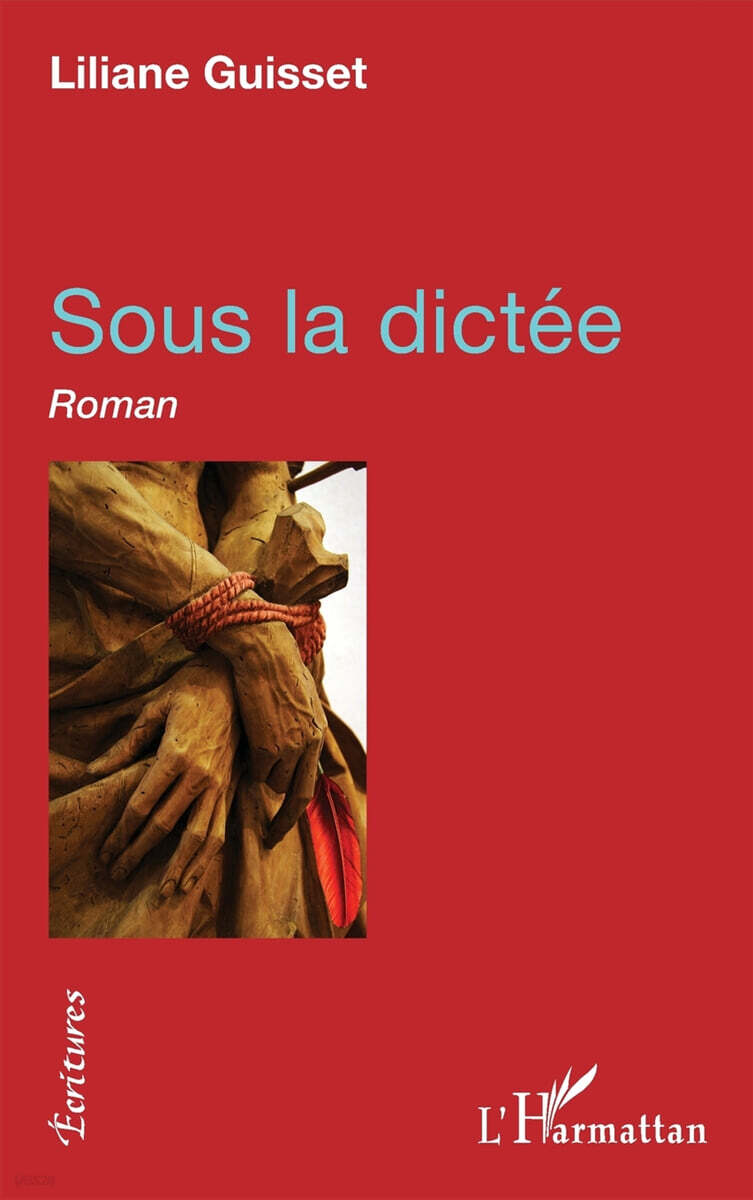Sous la dictee