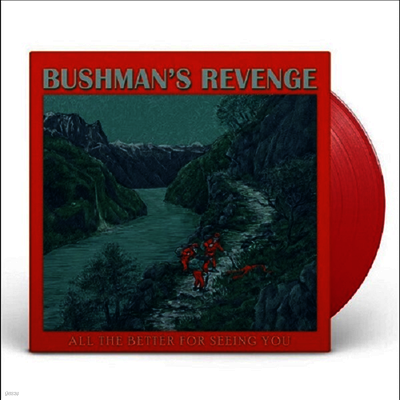 Bushman's Revenge — All The Better For Seeing You 앨범 커버