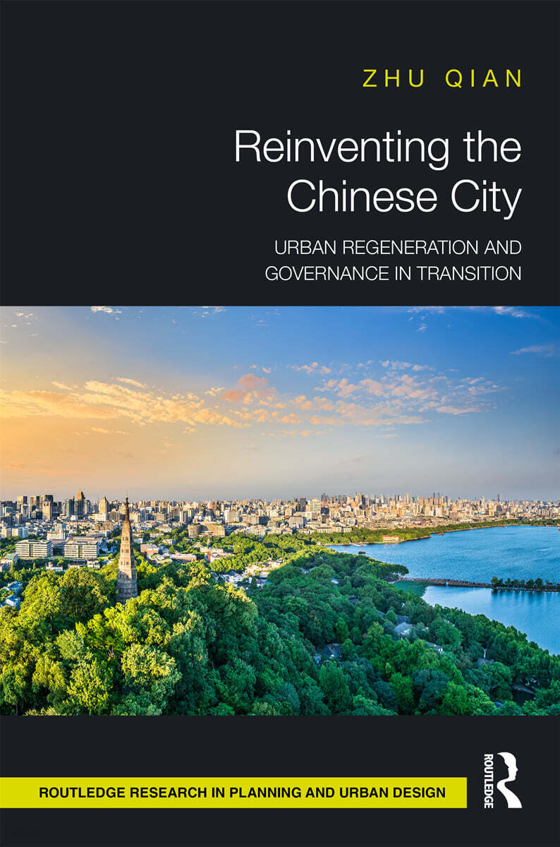 Reinventing the Chinese City