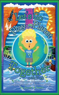 A.line.n.da.Paint Let's Go Play on Our Planet Together with Tuck