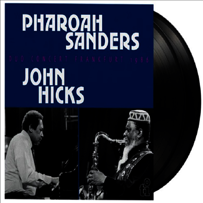 Pharoah Sanders & John Hicks - Duo Concert Frankfurt 1986 (180g)(2LP)