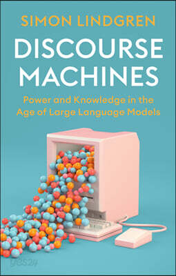 Discourse Machines