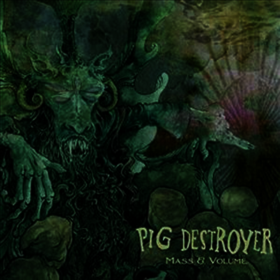 Pig Destroyer — Mass & Volume 앨범 커버