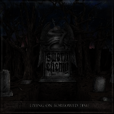 Sworn Enemy — Living On Borrowed Time 앨범 커버