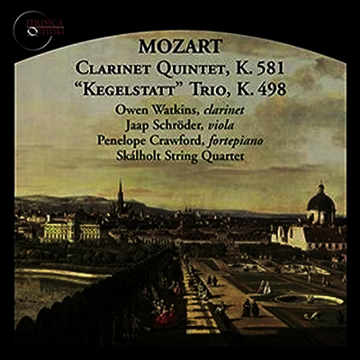 모차르트: 클라리넷 오중주, 피아노 삼중주 '카겔스타트' (Mozart: Clarinet Quintet K.581, Piano Trio 'Kegelstatt' K.498)(CD) - Owen Watkins