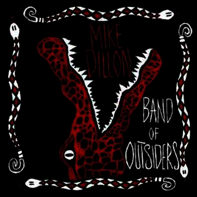 Mike Dillon — Band Of Outsiders 앨범 커버