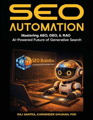 SEO Automation: Mastering AEO, GEO, & RAO AI-Powered Future of Generative Search