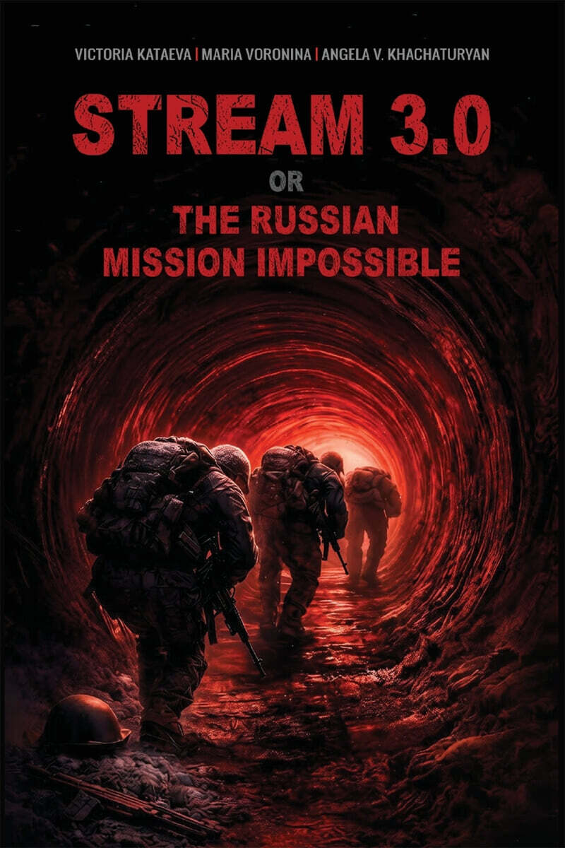 Stream 3.0 Or the Russian Mission Impossible