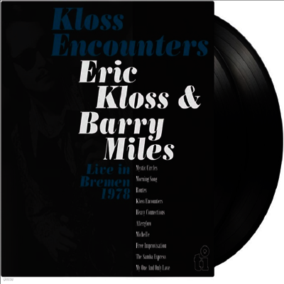 Eric Kloss & Barry Miles — Kloss Encounters (Live In Bremen '78) 앨범 커버