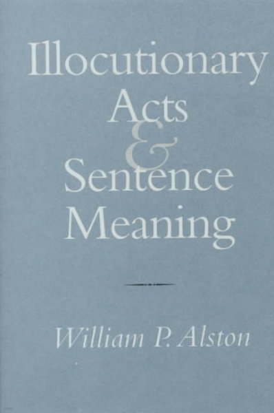 Illocutionary Acts and Sentence Meaning: Hannah Arendt and the Politics of Social Identity