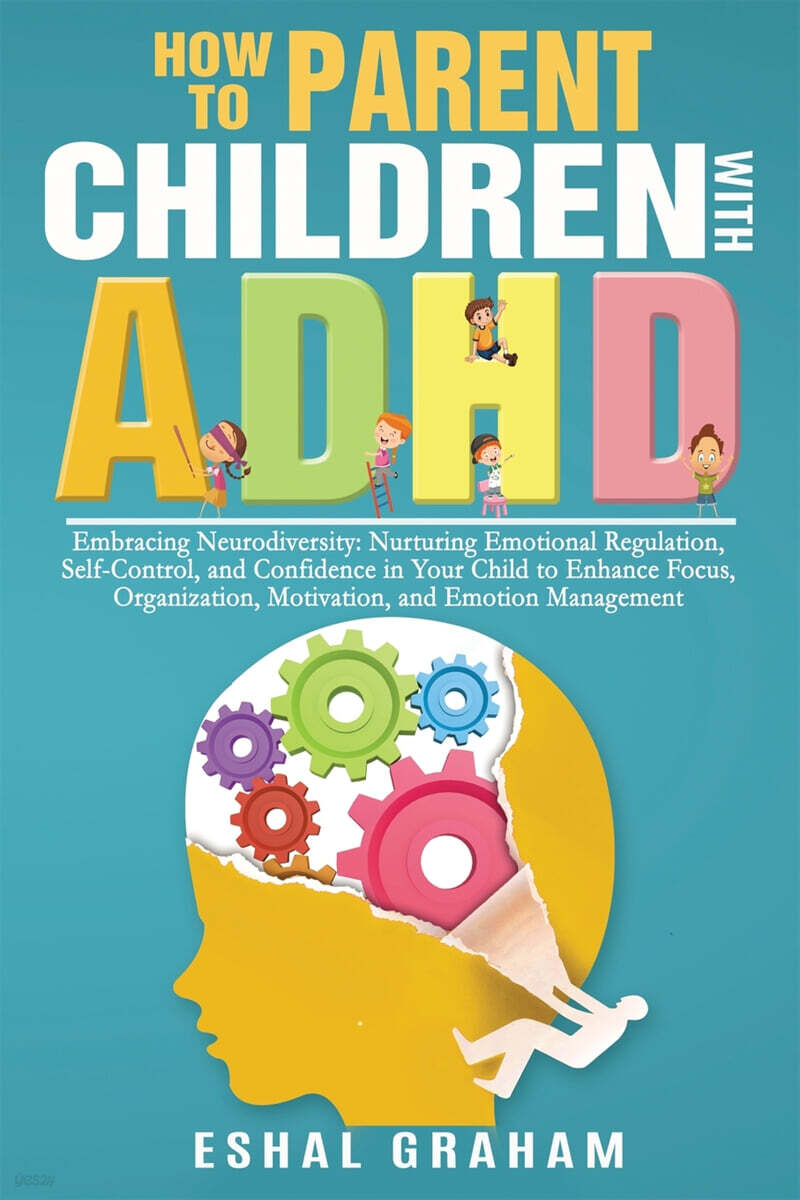 How to Parent Children with ADHD