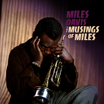 Miles Davis — The Musings Of Miles 앨범 커버