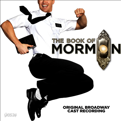 Trey Parker & Robert Lopez & Matt Stone - Book Of Mormon (몰몬의 책) (5th Anniversary Edition)(Original Broadway Cast Recording)(CD)