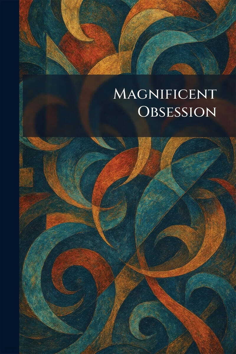 Magnificent Obsession