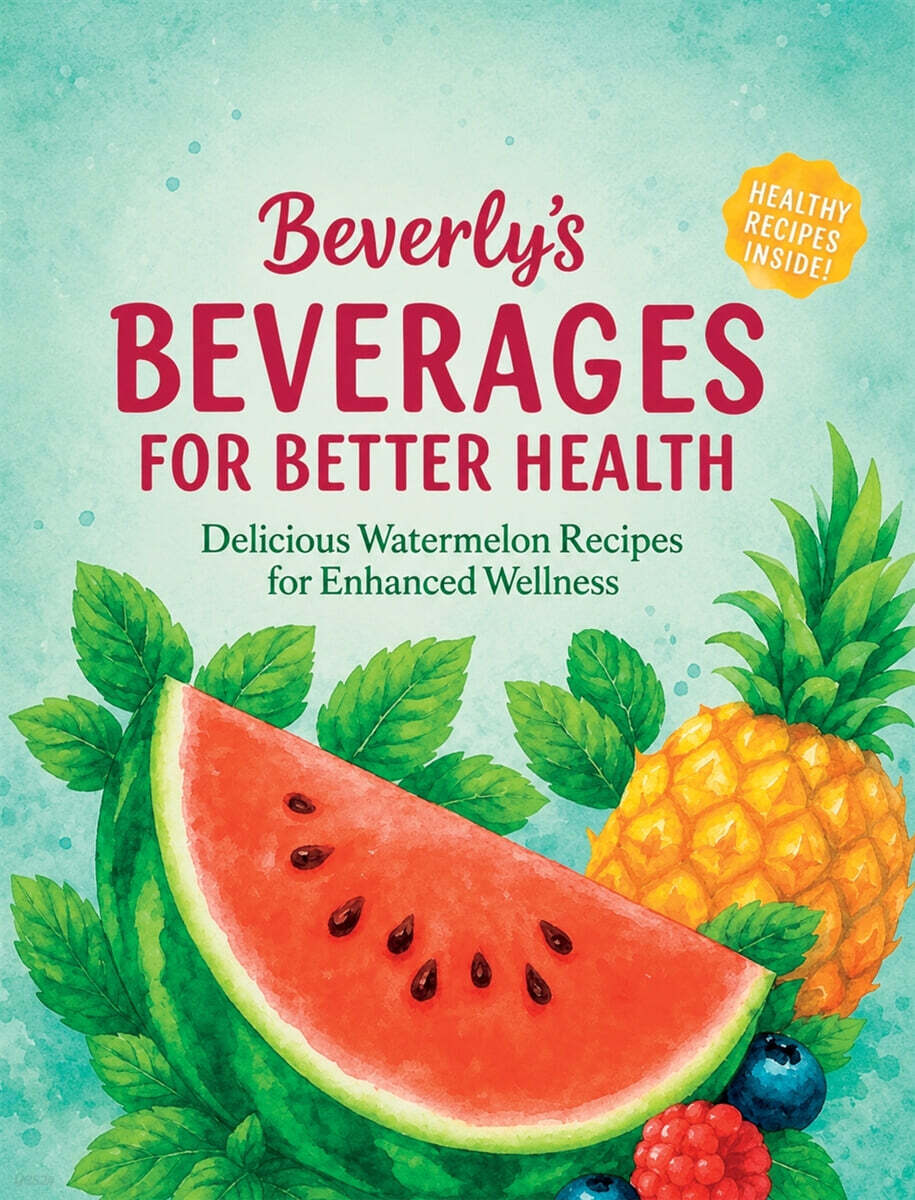 Beverly's Beverages For Better Health