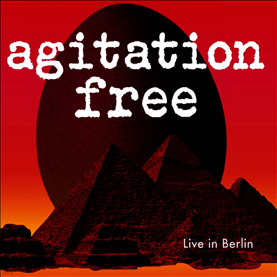 Agitation Free — Live In Berlin 앨범 커버