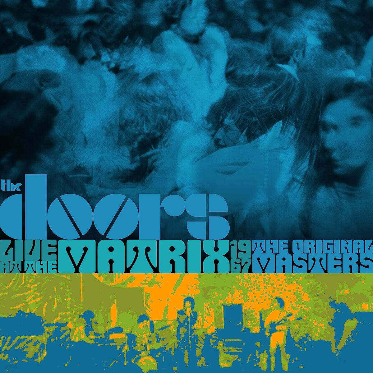 The Doors (도어즈) - Live At The Matrix 1967: The Original Masters [6LP]