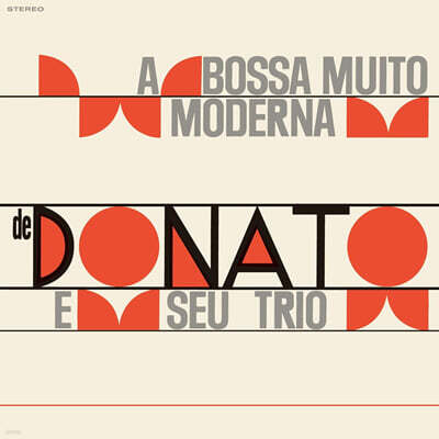 Joao Donato (주앙 도나토) - A Bossa Muito Moderna De Donato E Seu Trio [LP]